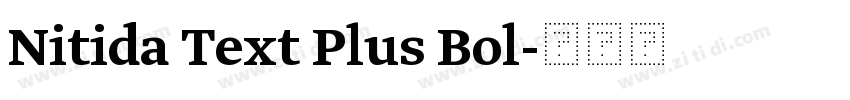 Nitida Text Plus Bol字体转换 Nitida Text Plus Bol字体转换